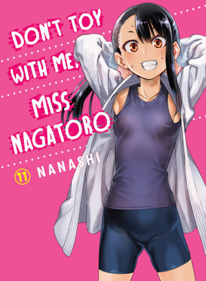 Don't Toy With Me, Miss Nagato Volume 11