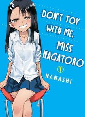 Kodansha Comics - Don't Toy With Me, Miss Nagatoro, Volume 1