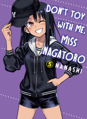 Kodansha Comics - Don't Toy With Me, Miss Nagatoro, Volume 5