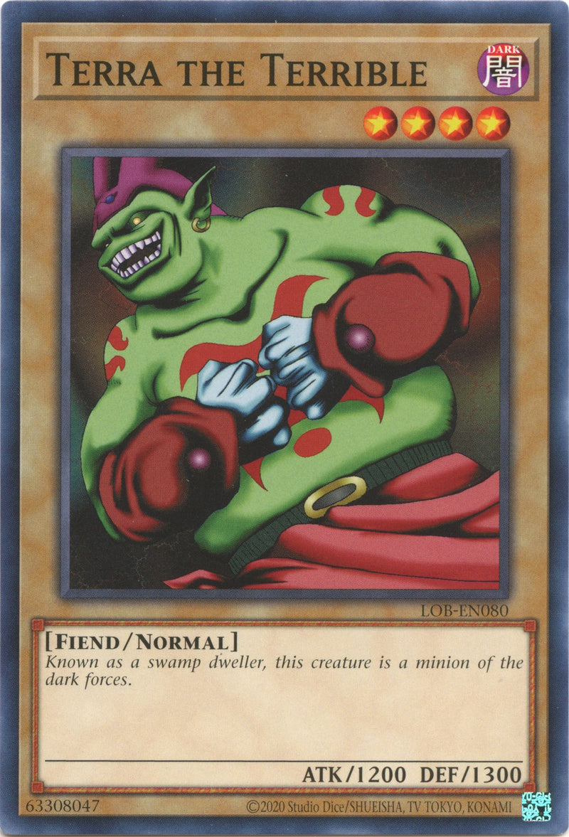 Terra the Terrible [LOB-EN080] Common