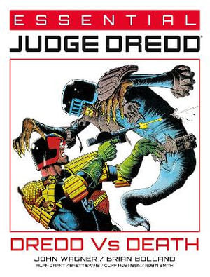 Essential Judge Dredd Dredd Vs. Death