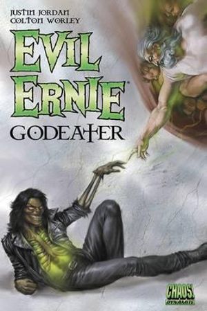 Dynamite Comics - Evil Ernie - Vol 3 - Godeater