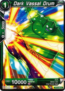 Dark Vassal Drum [BT4-066]