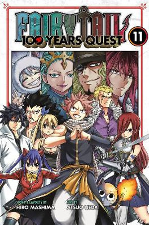 FAIRY TAIL 100 Years Quest Vol 11
