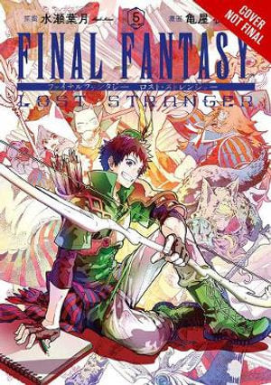 Yen Press Comics - Final Fantasy Lost Stranger - Vol. 5