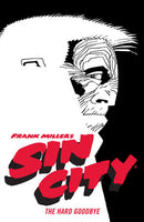 Frank Miller's Sin City Volume 01 The Hard Goodbye