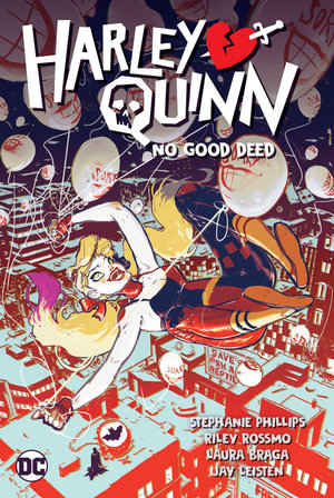 Harley Quinn Vol. 01 No Good Deed