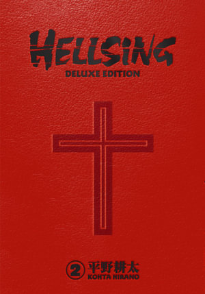 Hellsing Deluxe Volume 02