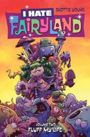 I Hate Fairyland Volume 2 Fluff My Life