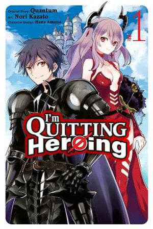 I'm Quitting Heroing, Volume 01
