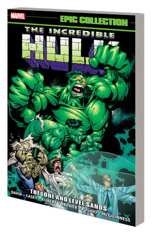 INCREDIBLE HULK EPIC COLLECTION THE LONE AND LEVEL SANDS