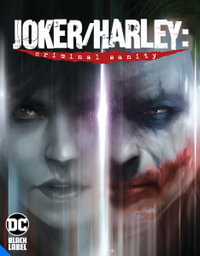 Joker/Harley Criminal Sanity