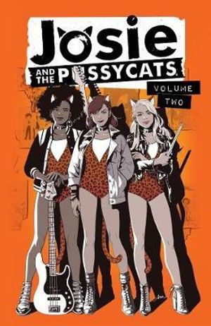 Josie And The Pussycats Vol. 02
