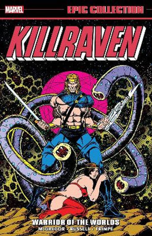 Marvel Comics - Epic Collection - Killraven - Warrior of the Worlds