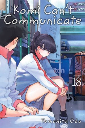 Komi Can't Communicate, Volume 18