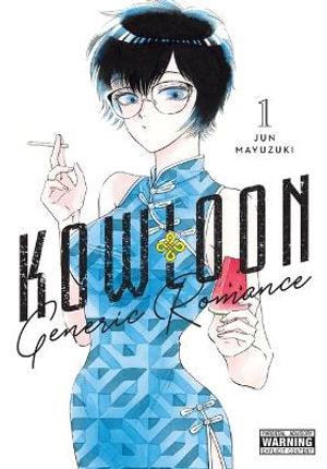 Kowloon Generic Romance, Volume 01