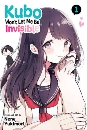 Kubo Won't Let Me Be Invisible, Volume 01