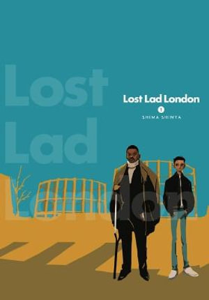 Lost Lad London, Volume 01