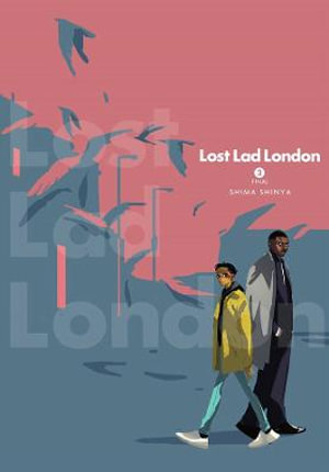 Lost Lad London, Volume 03