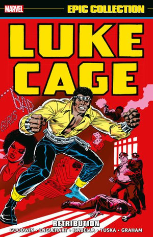 Marvel Comics - Epic Collection - Luke Cage #1 - Retribution