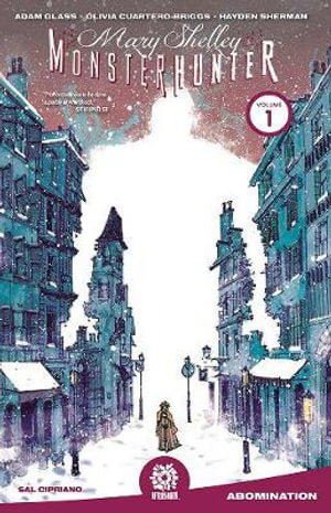 MARY SHELLEY MONSTER HUNTER Volume 01