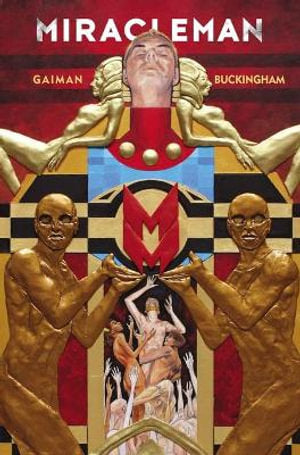 Miracleman The Golden Age TP Vol 1