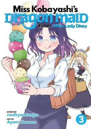 Miss Kobayashi's Dragon Maid Elma's Office Lady Diary Vol. 3
