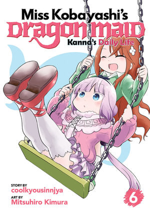 Miss Kobayashi's Dragon Maid Kanna's Daily Life Volume 06
