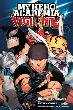 My Hero Academia Vigilantes Volume 12