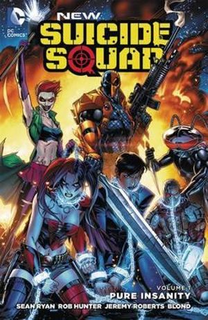 New Suicide Squad Volume 01 The New 52!