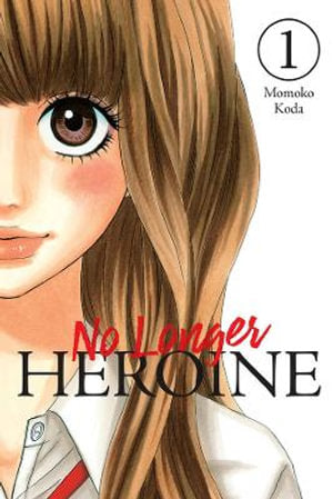 No Longer Heroine, Volume 01