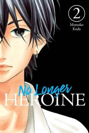 No Longer Heroine, Volume 02