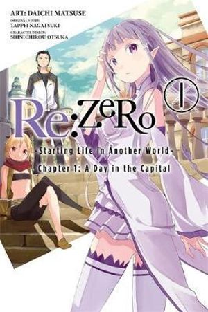 Re:Zero Starting Life in Another World Chapter 01 Volume 01