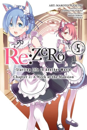 Re:Zero Starting life in another world Chapter 2 Volume 05