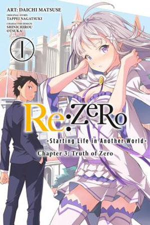 Re:Zero Starting Life in Another World Chapter 3 Volume 01