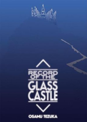 Record of the Glass Castle