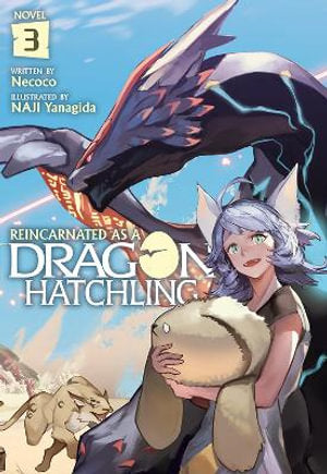 Reincarnated as a Dragon Hatchling Volume 03