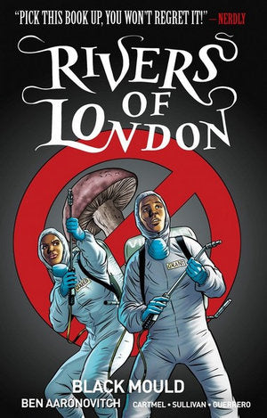 Titan Comics - Rivers of London : Black Mould - Vol 3