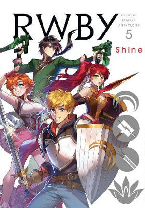 Viz Comics - RWBY: The Official Manga, Vol. 5 : Shine