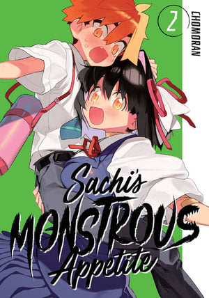 Sachi's Monstrous Appetite Volume 02