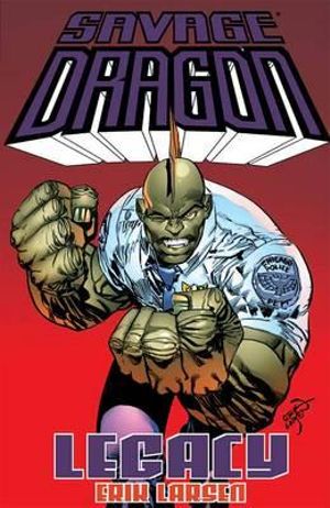 Image Comics - Savage Dragon - Legacy