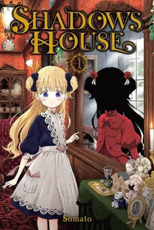 Shadows House, Volume 01
