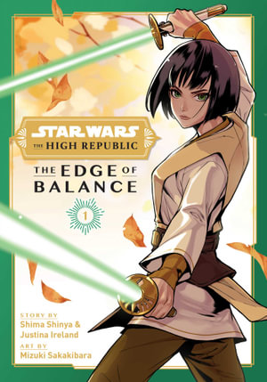 Star Wars: The High Republic: Edge of Balance Volume 01