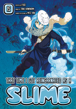Kodansha Comics - That Time I Got Reincarnated As A Slime #15