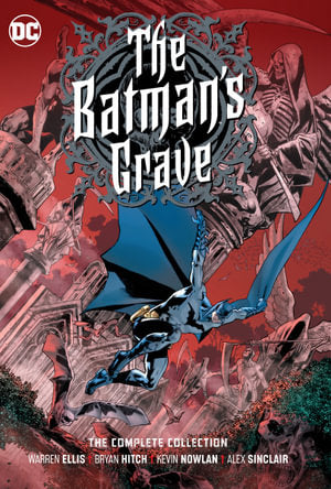 The Batman's Grave The Complete Collection