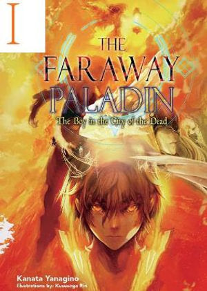 The Faraway Paladin - The Boy in the City of the Dead