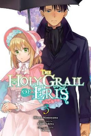 The Holy Grail of Eris, Volume 03 (Manga)