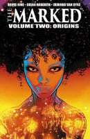 The Marked, Volume 2 Origins
