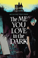 The Me You Love In The Dark, Volume 01