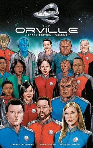 The Orville Library Edition Volume 01